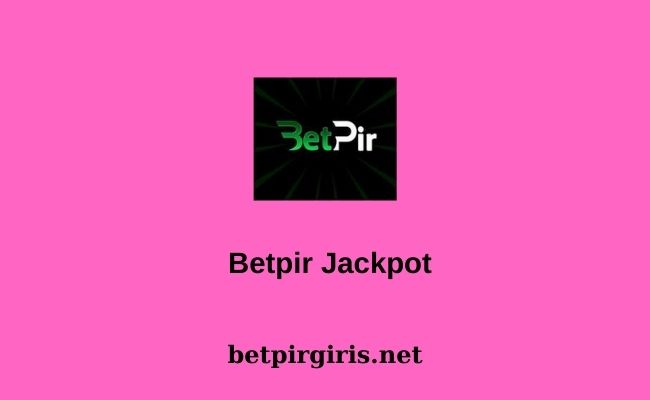 Betpir Jackpot